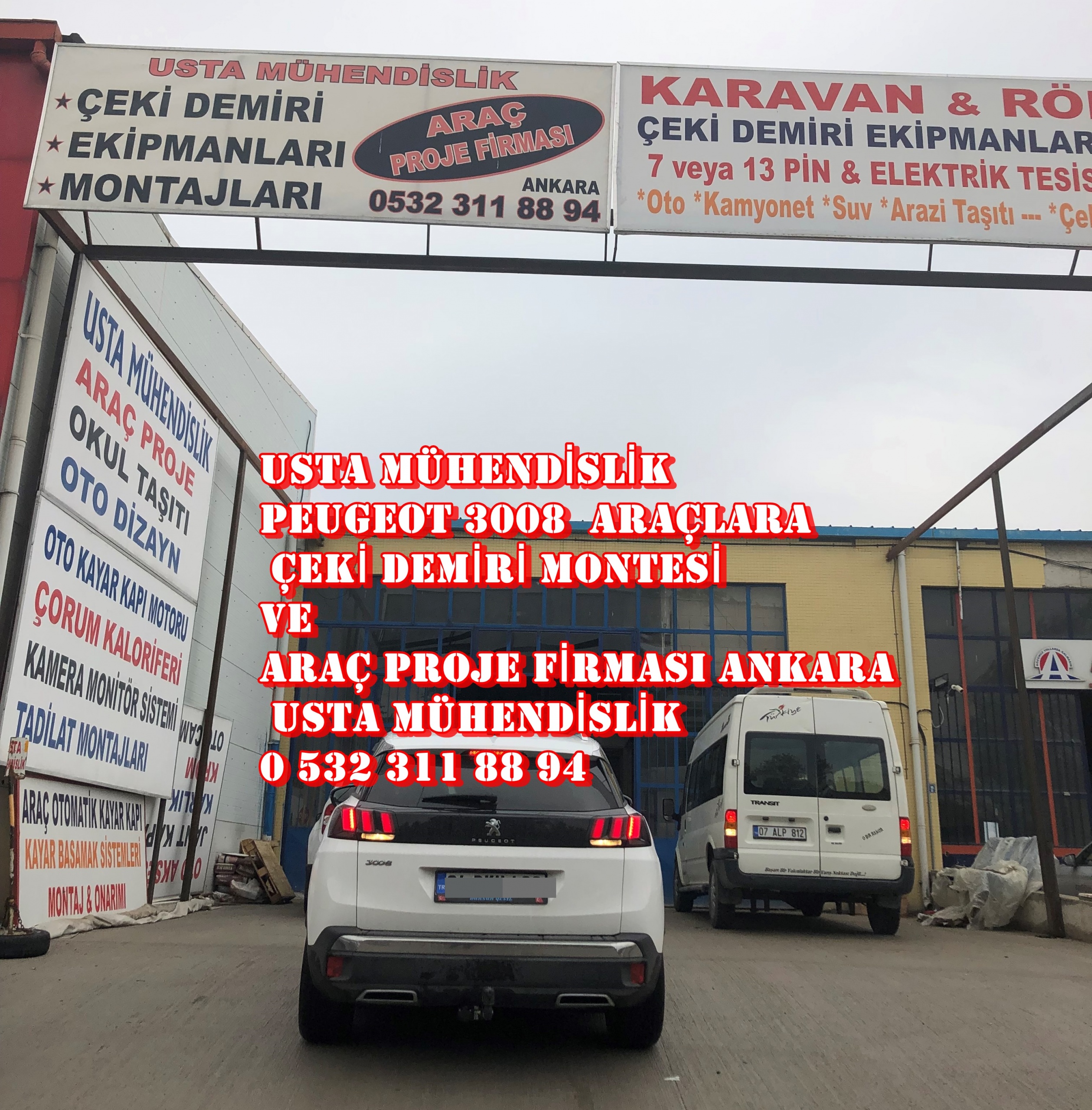 PEUGEOT ÇEKİ DEMİRİ TAKMA MONTAJI VE ARAÇ PROJE FİRMASI ANKARA USTA MÜHENDİSLİK.ANKARA,