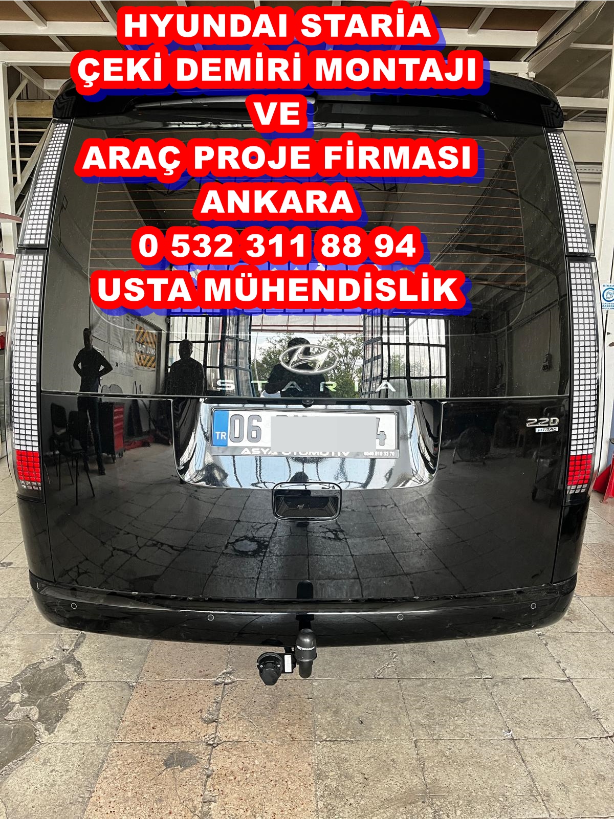 HYUNDAİ STARİA çeki demri ankara çeki demiri montajı ve araç proje ankara usta mühendislik 05323118894