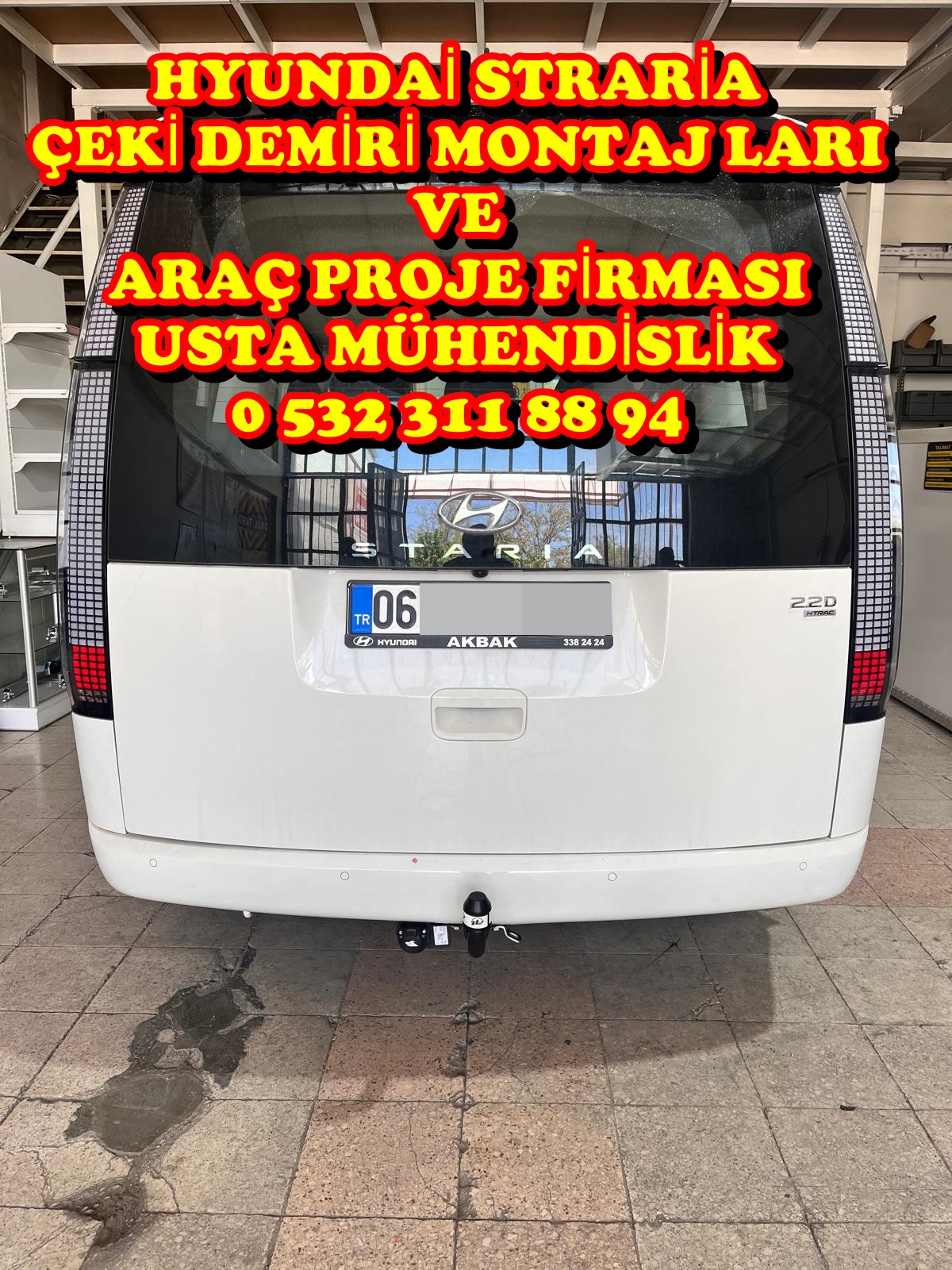 HYUNDAİ STARİA çeki demri ankara çeki demiri montajı ve araç proje ankara usta mühendislik 05323118894